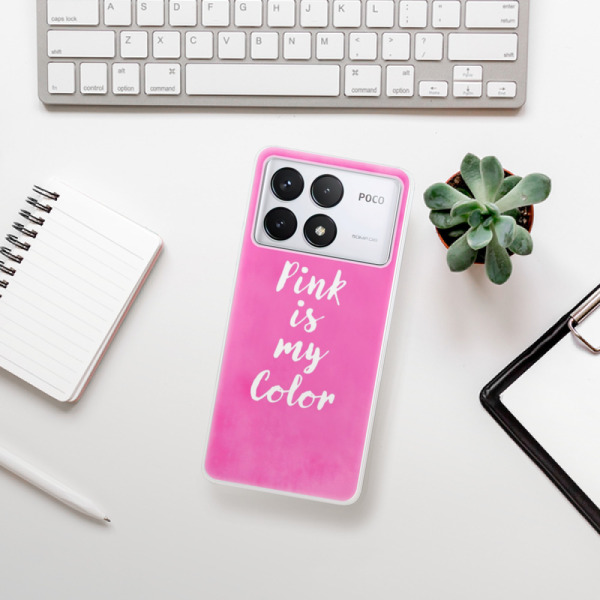 Silikonové pouzdro iSaprio - Xiaomi Poco F6 Pro - Pink is my color