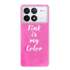 Silikonové pouzdro iSaprio - Xiaomi Poco F6 Pro - Pink is my color