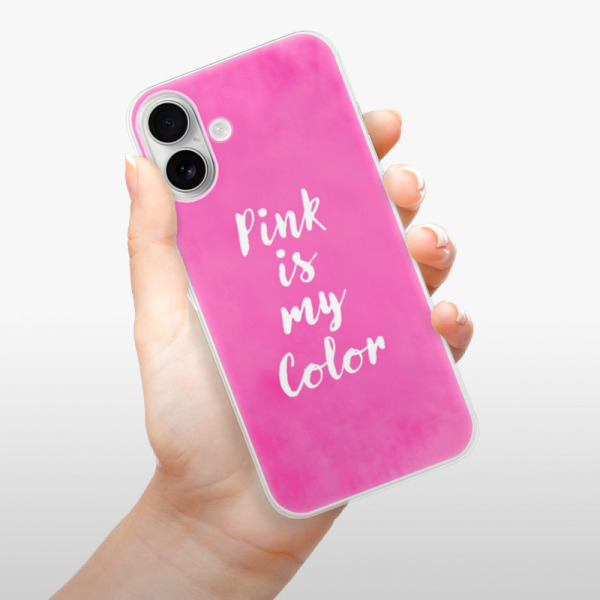 Silikonové pouzdro iSaprio - Apple iPhone 16 Plus - Pink is my color