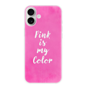 Silikonové pouzdro iSaprio - Apple iPhone 16 Plus - Pink is my color